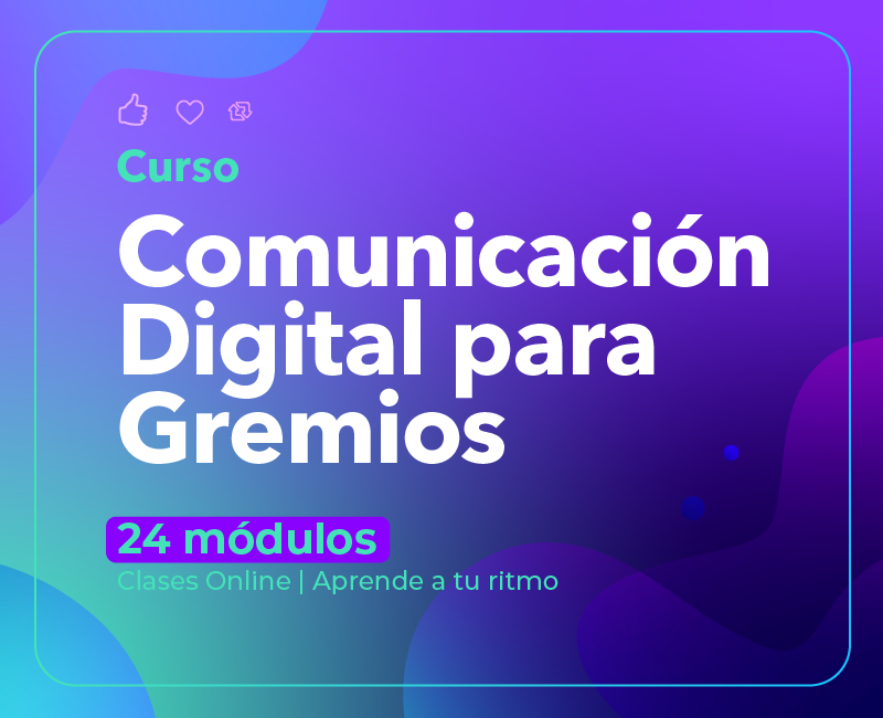 Curso Comunicación Digital para Gremios
